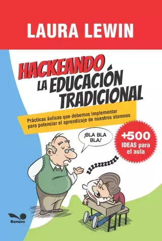 Hackeando la educación tradicional. Laura Lewin - comprar online