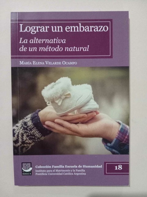 Lograr un embarazo. La alternativa de un método natural. EDUCA - comprar online