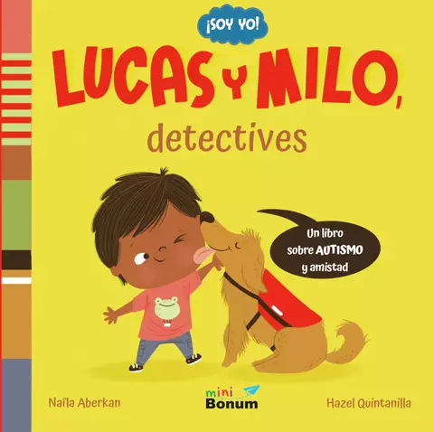 Lucas y Milo, detectives. Un libro sobre autismo y amistad - comprar online