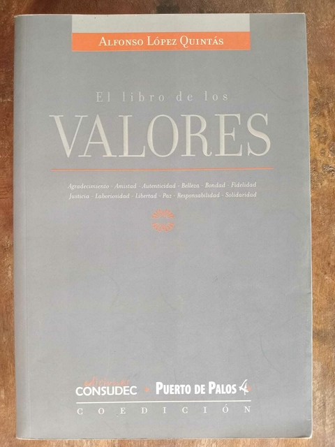 El libro de los valores. Alfonso López Quintás - USADO - comprar online
