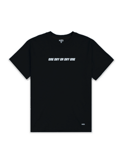 Camiseta One Day Or Day One - Coleção Statements - loja online