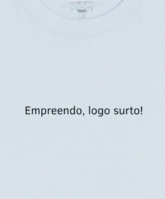Camiseta Empreendo, Logo Surto! - Coleção Statements - loja online