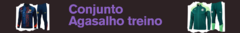 Banner da categoria Conjunto agasalho Treino 