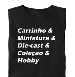 Camiseta Coleção & Carrinho