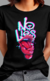 Camiseta "No Lies" - loja online