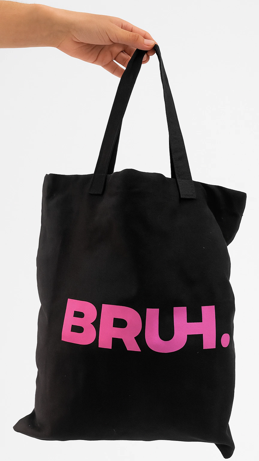 TOTE BAG BRUH (B0297)