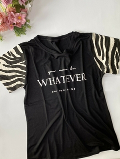 Tshirt - Whatever to Be - comprar online