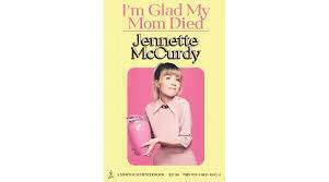 Libro I'm Glad My Mom Died - Jennette McCurdy (Versión Original en Inglés) - comprar en línea