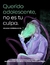 Libro "Querido adolescente, no es tu culpa."