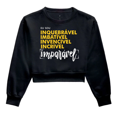 Cropped Moletom | Sou Inquebrável na internet