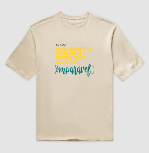 Camisa Oversized | Sou Inquebrável - Loja Eu SOU IMPARÁVEL