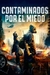 Contaminados por el miedo (2024) - comprar en línea