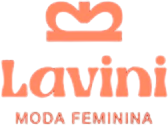 Lavini Modas | Se vista de você mesma, com a nossa moda!