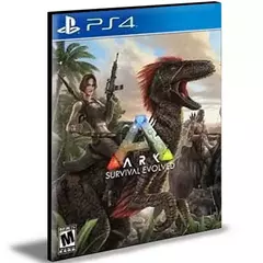 Ark Survival Evolved Ps4 e Ps5 Mídia Digital