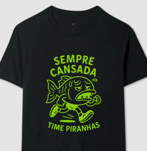 Sempre Cansada - PIRANHAS