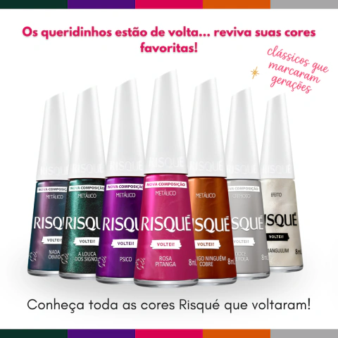 Lançamento Risque Voltei! 7 Cores: Triangulum, Psico, A Louca dos Signos, Comigo Ninguém Cobre, Nada Óbvio, Doce Pérola e Rosa Pitanga