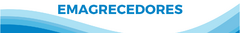 Banner da categoria EMAGRECEDORES