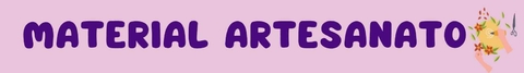 Banner da categoria Material para Artesanato