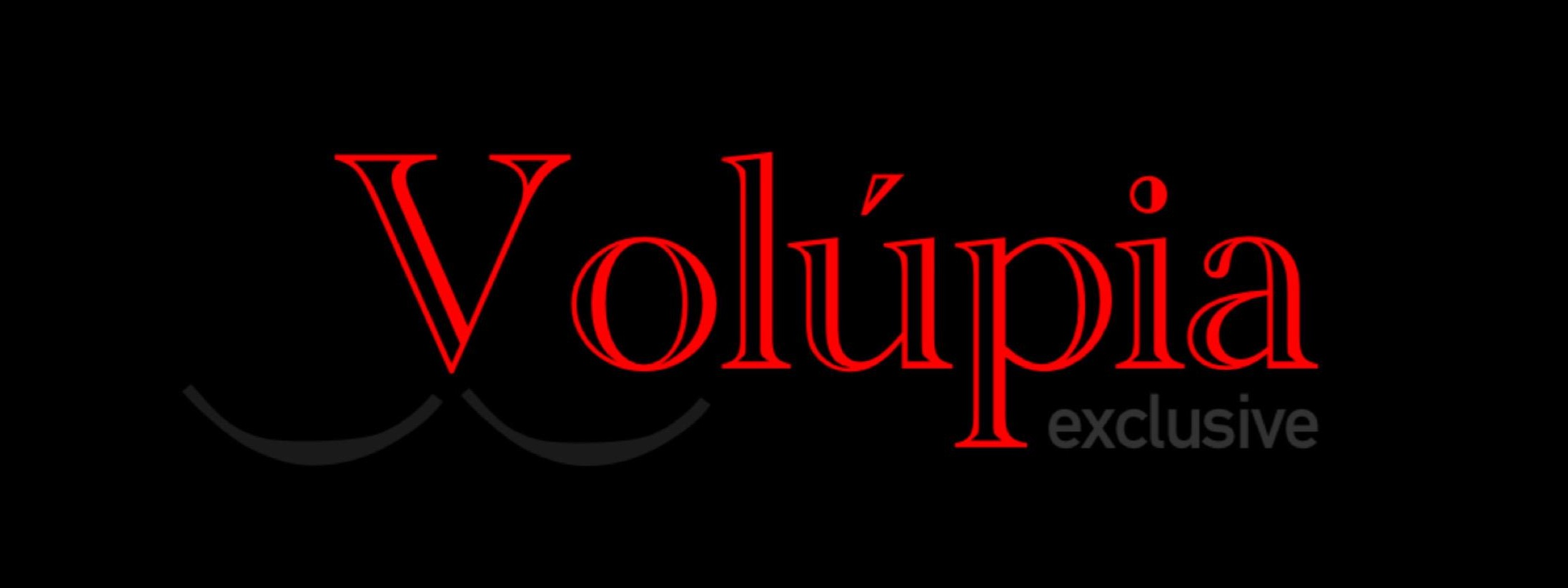 Volúpia exclusive