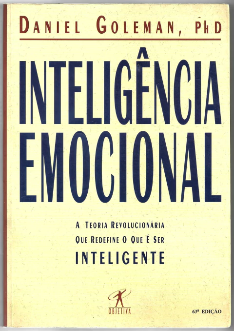 Inteligência emocional: A teoria revolucionária que redefine o que é ser inteligente