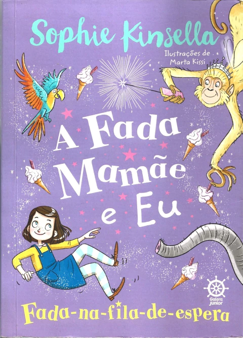 A Fada Mamãe e Eu - Fada na fila de espera