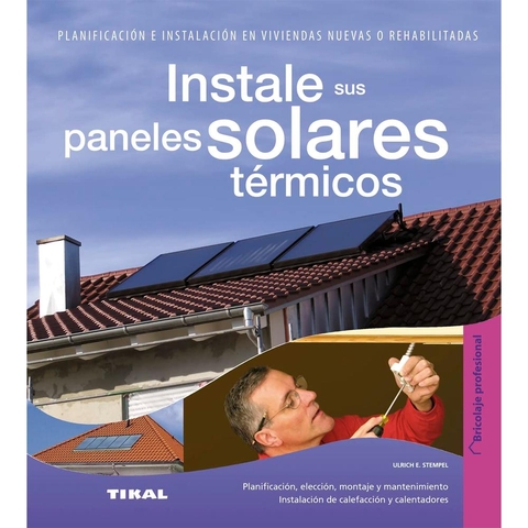 Instale Sus Paneles Solares Térmicos