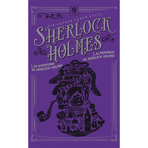 Sherlock Holmes. Sir Arthur Conan Doyle (T.D)