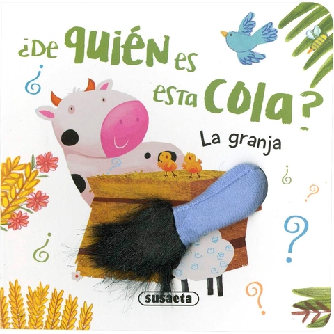 La Granja ¿De Quién es Esta Cola?
