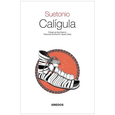 Caligula. Suetonio. Gredos