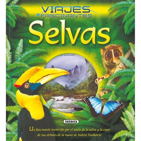 Viajes Fascinantes. Selvas