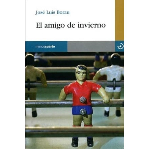 El Amigo De Invierno. José Luis Borau