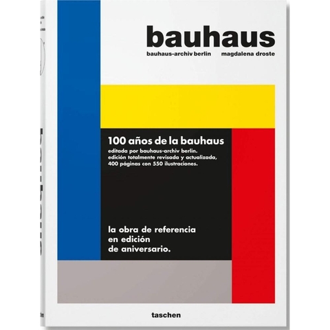 Bauhaus: 100 Años De Bauhaus (edicion Actualizada T.d) -fp-