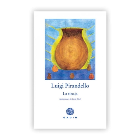 La Tinaja. Luigi Pirandello