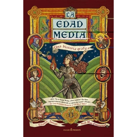 La Edad Media. Una Historia Gráfica (t.d)