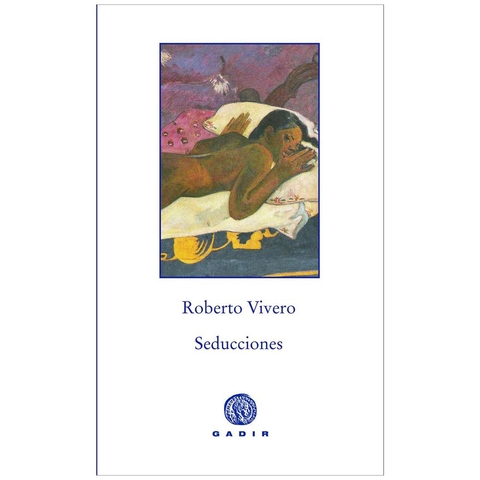 Seducciones. Roberto Vivero