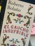 El gaucho insufrible, Roberto Bolaño - Editorial Alfaguara
