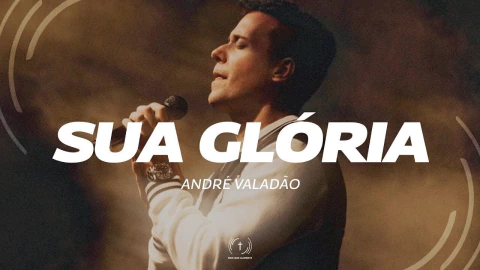 MultiTrack - Sua Glória - André Valadão - comprar online