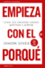 Empieza con el porque - Simon Sinek