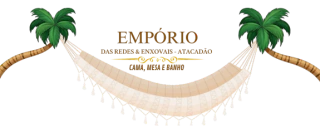 Empório das Redes & Enxovais - Atacadão