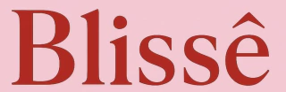 Blissê