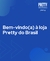 Imagem do banner rotativo Pretty do Brasil