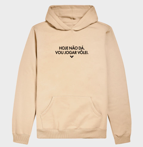 Moletom Hoddie Hoje não dá, vou jogar Vôlei. - loja online