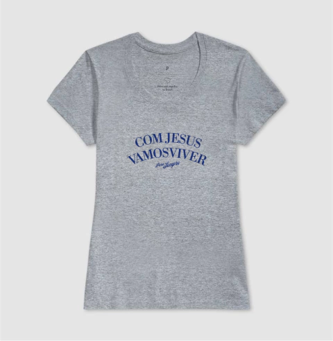 Camiseta Com Jesus Vamos Viver Para Sempre - loja online