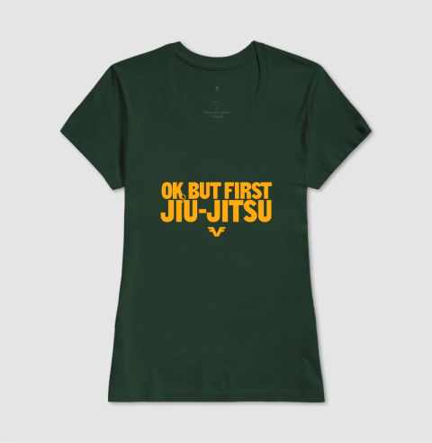 Camiseta Ok, But First Jiu-Jitsu - loja online