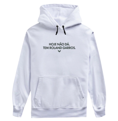 Moletom Hoje não dá. Tem Roland Garros. na internet