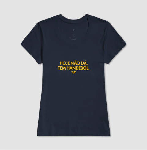 Imagem do Camiseta Hoje não dá. Tem Handebol.