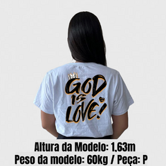 Camisa God Is Love