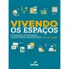 VIVENDO OS ESPAÇOS - comprar online