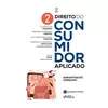 DIREITO DO CONSUMIDOR APLICADO GARANTIAS DE CONSUMO - 1ª EDIÇÃO 2025 - VOLUME 2 - comprar online
