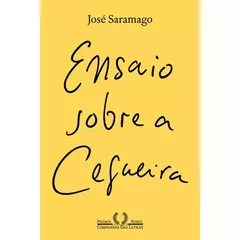 ENSAIO SOBRE A CEGUEIRA